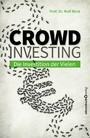 Crowdinvesting - Die Investition der Vielen